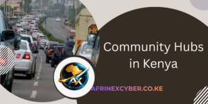 Cyber Cafés as Community Hubs in Kenya
